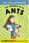 The Trouble With Ants