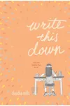 Write This Down