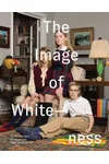 The Image of Whiteness: Contemporary Photography and Racialization