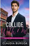 Collide with Me