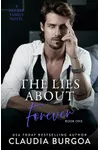 The Lies About Forever