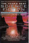 The Year's Best Science Fiction: Fifteenth Annual Collection