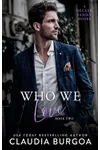 Who We Love