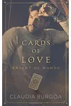 Cards of Love: Knight of Wands