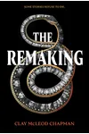 The Remaking