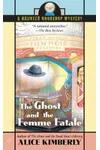 The Ghost and the Femme Fatale