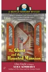 The Ghost and the Haunted Mansion