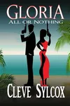 Gloria: All or Nothing