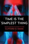 Time is the Simplest Thing / The Fisherman