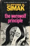 The Werewolf Principle