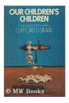 Our Children's Children