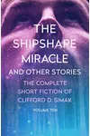 The Shipshape Miracle and Other Stories