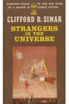 Strangers in the Universe