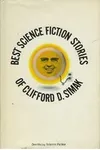 Best Science Fiction Stories of Clifford D. Simak