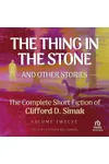 The Thing in the Stone: And Other Stories