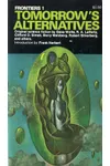 Frontiers 1: Tomorrow's Alternatives