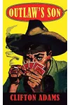 Outlaw's Son