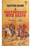 A Partnership With Death