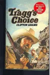 Tragg's Choice