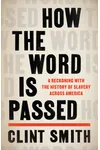 How the Word Is Passed