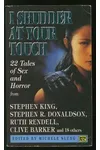 I Shudder at Your Touch: Twenty Two Tales of Sex and Horror