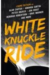 White Knuckle Ride