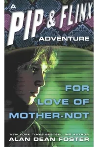 For Love of Mother-Not