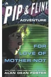 For Love of Mother-Not