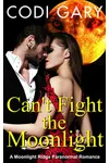 Can't Fight the Moonlight