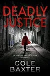 Deadly Justice