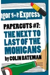 The Next to Last of the Mohicans
