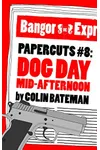 Dog Day Mid-Afternoon