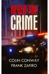 Never the Crime