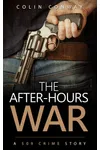 The After-Hours War