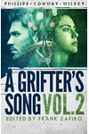 A Grifter's Song Vol. 2