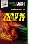 Move It or Love It