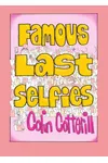 Famous Last Selfies