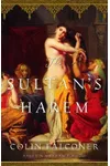Harem / The Sultan's Harem