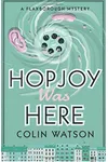 Hopjoy Was Here