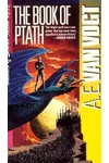 The Book of Ptath / Two Hundred Million A.D.
