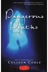 Dangerous Depths