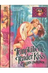Temptation's Tender Kiss