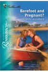 Barefoot and Pregnant?