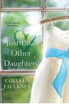 Just Like Other Daughters