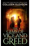 The Gems of Vice and Greed