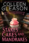 Stakes, Cakes and Mandrakes