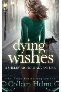 Dying Wishes