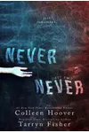 Never Never: Part Two