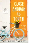 Close Enough to Touch