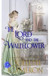 The Lord and the Wallflower